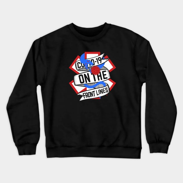 COVID19 On The Front Lines Crewneck Sweatshirt by Red Wolf Rustics And Outfitters